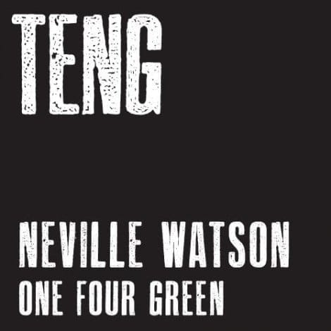 image cover: Neville Watson - One Four Green [TNG004]