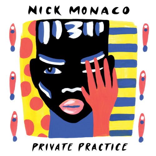 image cover: Nick Monaco - Private Practice [Wolf + Lamb Records]