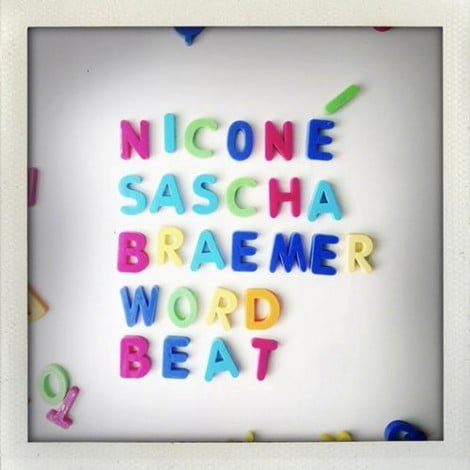 image cover: Nicone & Sascha Braemer - Wortbeat [DTZ033]