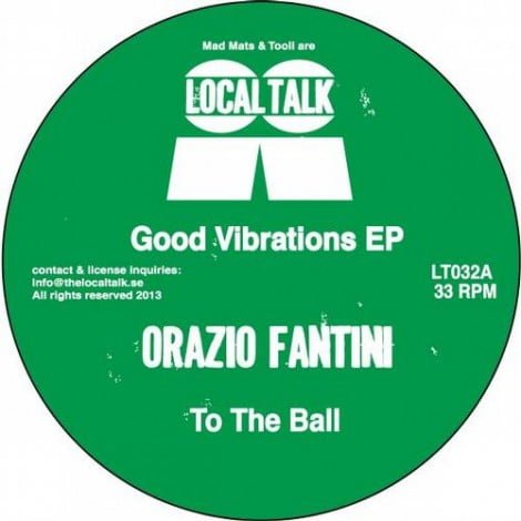 image cover: Orazio Fantini - The Good Vibrations EP [LT032]
