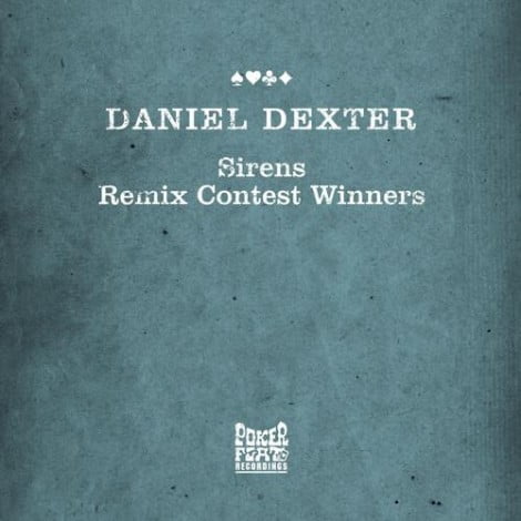 image cover: Daniel Dexter - Sirens - Remix Contest Winners [PFD15]