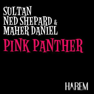 image cover: Sultan, Ned Shepard, Maher Daniel - Pink Panther [HR020X]