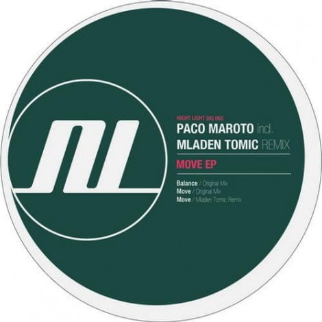 image cover: Paco Maroto - Move EP [NIGHTLIGHTDIG065]