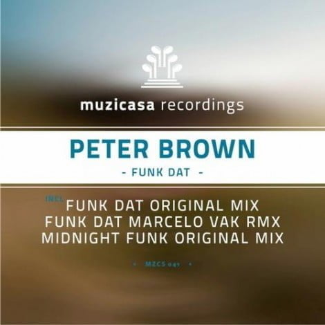 image cover: Peter Brown - Funk Dat (Marcelo Vak Remix) [MZCS041]