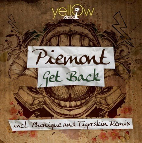image cover: Piemont - Get Back EP (Phonique & Tigerskin Remix) [YT072]
