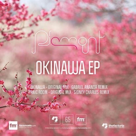 image cover: Piemont - Okinawa EP (Gabriel Ananda, Sidney Charles Remix) [FACTO065]