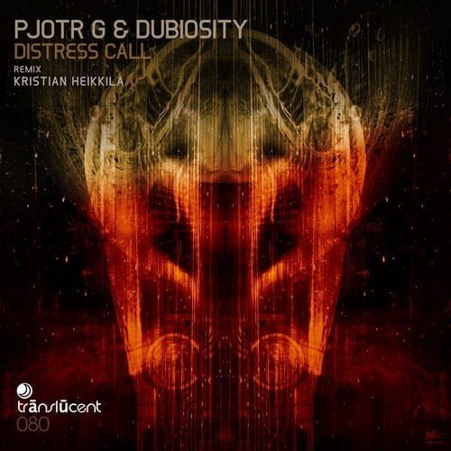 image cover: Pjotr G & Dubiosity - Distress Call [Translucent]