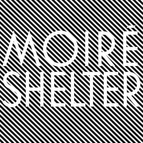 image cover: Moire - Shelter