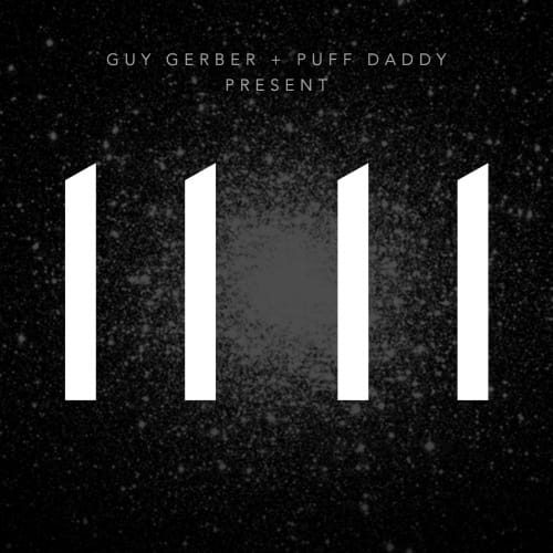 image cover: Guy Gerber & Puff Daddy - 11 11