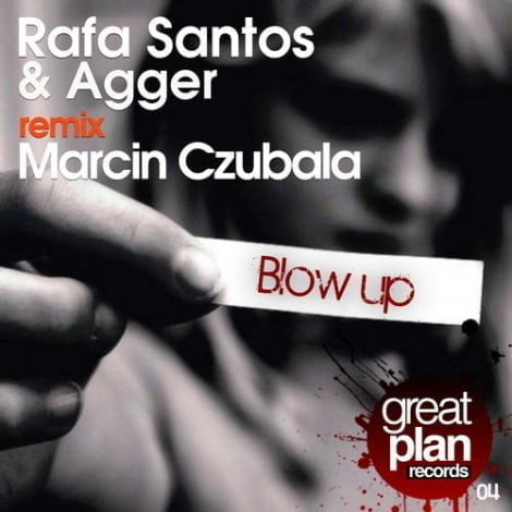 image cover: Rafa Santos & Agger - Blow Up [GPR004]
