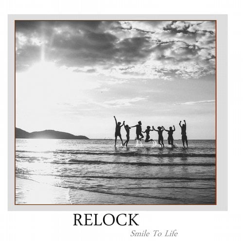Relock (Italy) - Smile To Life