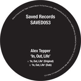 image cover: Alex Tepper – In Out Life [SAVED053]