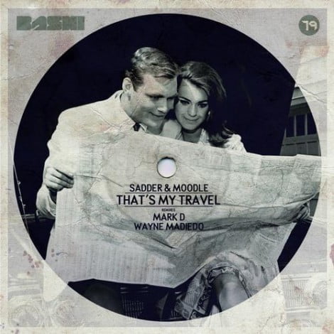 image cover: Sadder & Moodle - That's My Tavel EP [BASHI079]