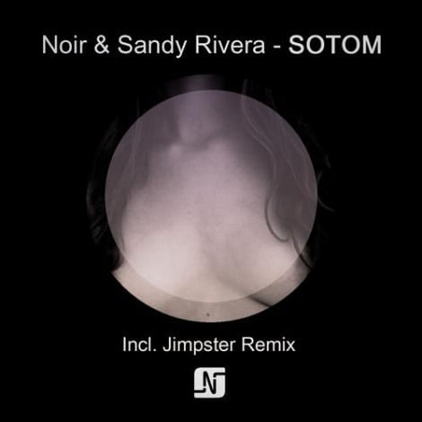image cover: Sandy Rivera & Noir - SOTOM [NMB048]