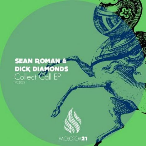image cover: Sean Roman & Dick Diamonds - Collect Call [M21030]