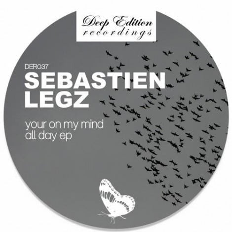 image cover: Sebastian Legz - Your On My Mind All Day EP [DER037]