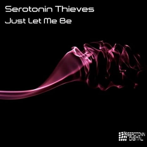 image cover: Serotonin Thieves - Just Let Me Be [SD038]