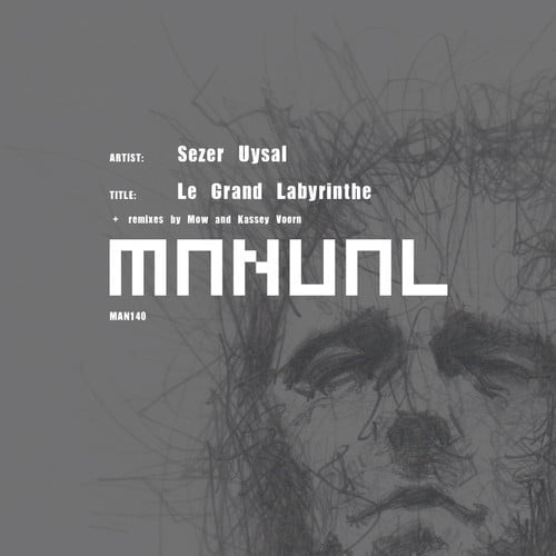 Sezer Uysal - Le Grand Labyrinthe