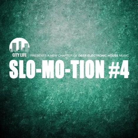 image cover: VA - Slo-Mo-Tion #4 - A New Chapter Of Deep Electronic House Music [CITYCOMP057]
