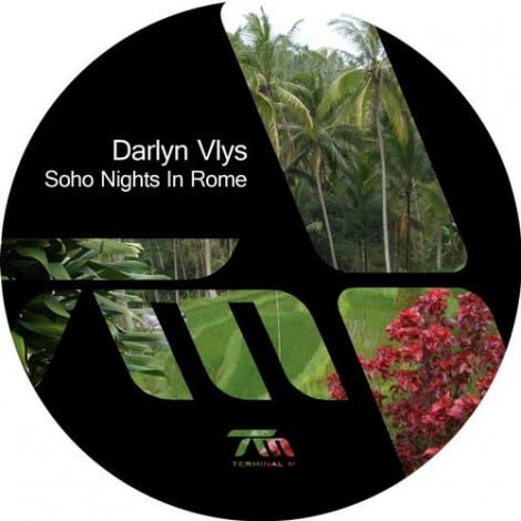 image cover: Darlyn Vlys - Soho Nights In Rome [TERM102]