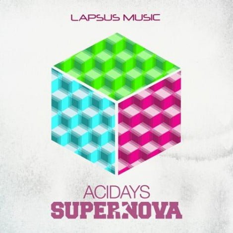 image cover: Supernova - Acidays EP [LPS065]