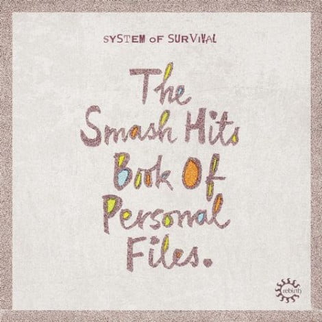 image cover: System Of Survival - The Smash Hits Book Of Personal Files EP [REBD032]