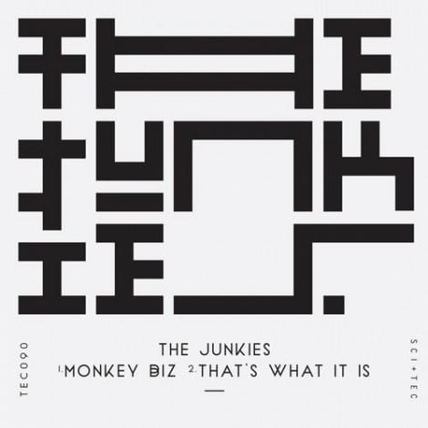 image cover: The Junkies - Monkey Biz - That's What It Is [TEC090]