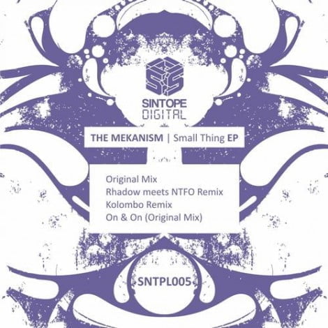 image cover: The Mekanism - Small Thing EP (Rhadow Meets NTFO / Kolombo Remix) [BLV519666]