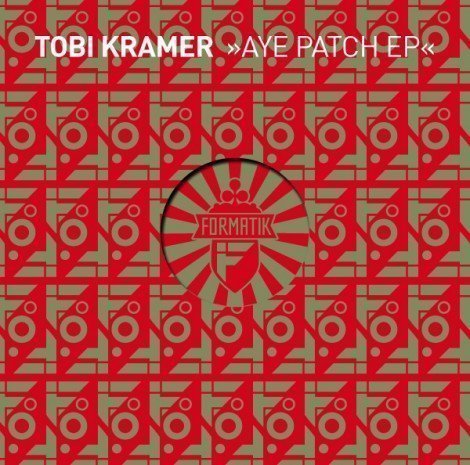 image cover: Tobi Kramer - Aye Patch EP [FMK011]