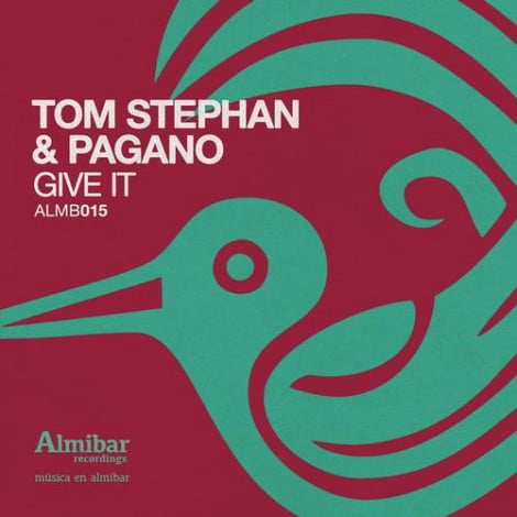 image cover: Tom Stephan and Pagano - Give It [ALMB015]