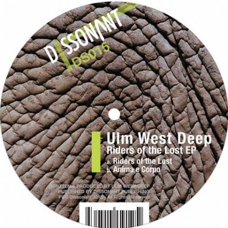 image cover: Ulm West Deep - Riders Of The Lost [DS015]