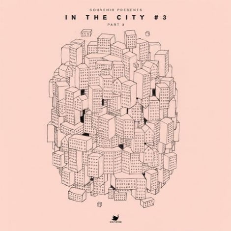 image cover: VA - In The City 3 Pt. 3 [SOUVENIR056]