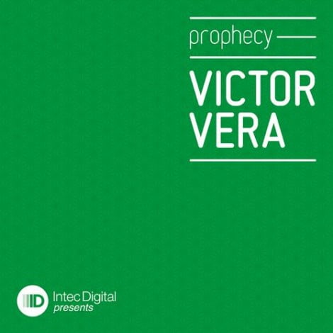 image cover: Victor Vera - Prophecy [IDP04]