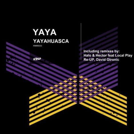 image cover: Yaya - Yayahuasca [KNM0033]