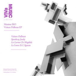 image cover: Maxime Iko – Voiture Pullman EP [VIVALTD007]