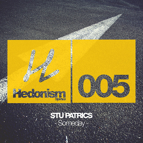image cover: Stu Patrics - Someday (Incl. Miguel Campbell, Teenage Mutants Remixes)