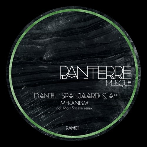 image cover: A++, Daniel Spanjaard - Mekanism (+Matt Sassari Remix)