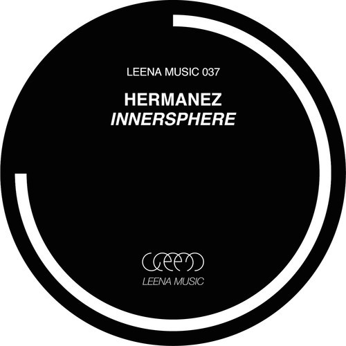 image cover: Hermanez - Innersphere [Leena Records]