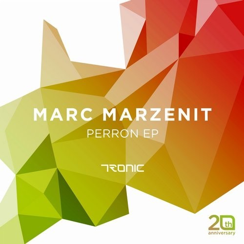 image cover: Marc Marzenit - Perron EP [Tronic]