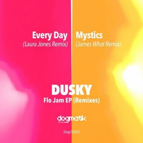 image cover: Dusky – Flo Jam Remixes Part 2 [DOG1202X]