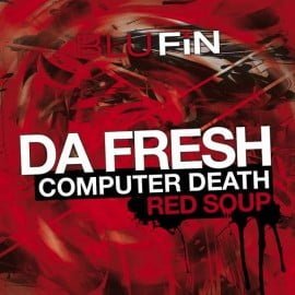 image cover: Da Fresh – Red Soup [BFDIG029]