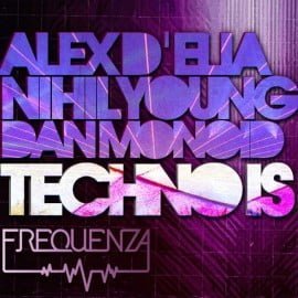 image cover: Alex D’Elia & Nihil Young feat. A-N-N-A – Techno Is [FREQDGT 054]