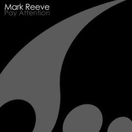 image cover: Mark Reeve – Pay Attention [NVD028]