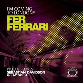 image cover: Fer Ferrari - Im Coming To London [DCREC079]