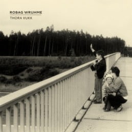 image cover: Robag Wruhme - Thora Vukk [PAMPACD002]