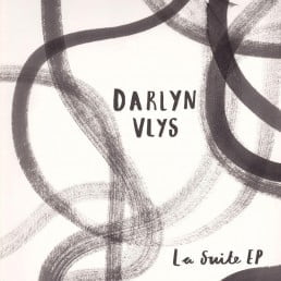 image cover: Darlyn Vlys - La Suite EP [MLTD038D]