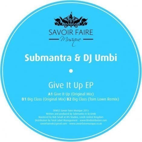 image cover: Dj Umbi & Submantra - Give It Up EP [SFM 052]