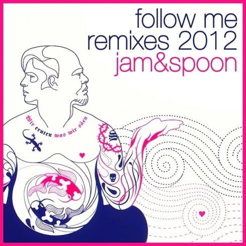 image cover: Jam & Spoon - Follow Me (Remixes 2012) [ALL061]