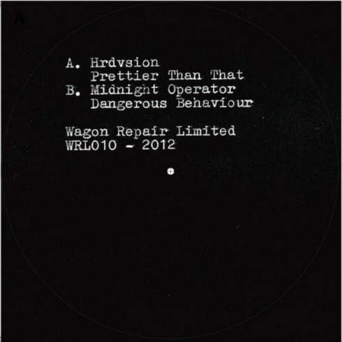 image cover: Hrdvsion, Midnight Operator - Prettier Than That / Dangerous Behaviour EP [WRL010]