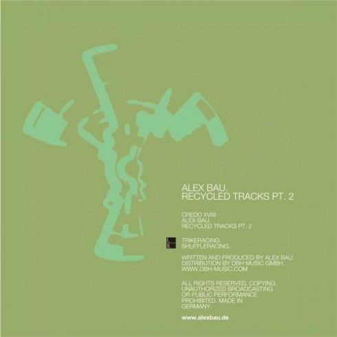 image cover: Alex Bau - Recycled Tracks Pt. 2 [CREDO19]